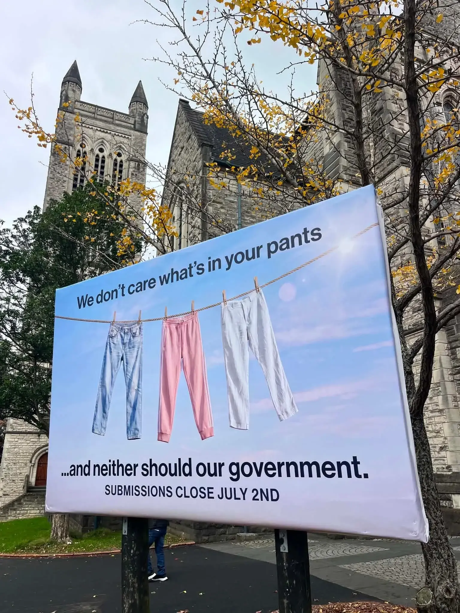 A sign "We don't care what's in your pants... and neither should our government."